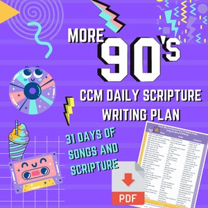 More 90s Contemporary Christian Music Scripture Writing Plan - 31 Days