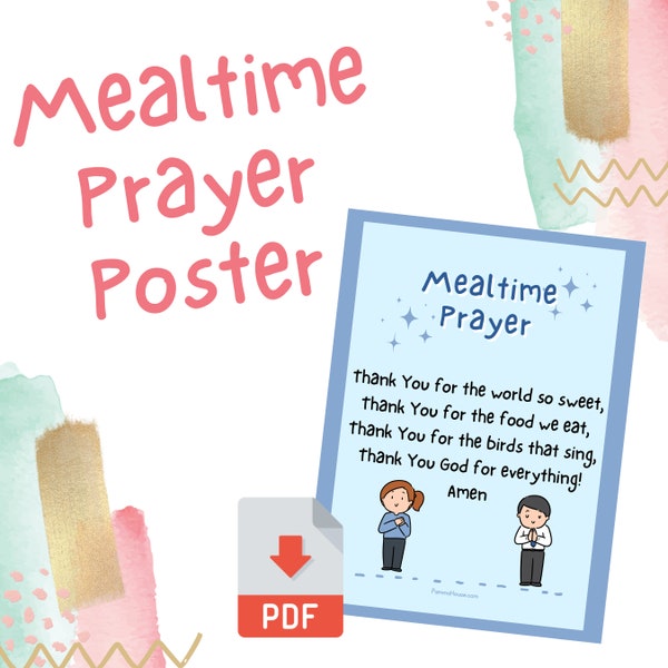 Printable Mealtime Prayer Poster - Suitable for Infants, Toddlers & Preschoolers