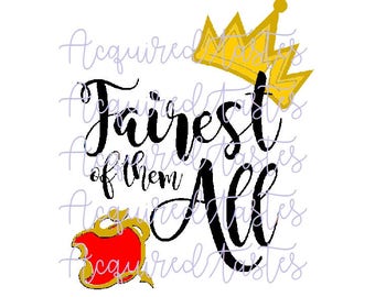 Fairest of them All SVG