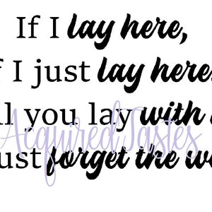 If I lay here, if I just lay here...Chasing Cars lyrics cut file SVG and PNG Grey's Anatomy