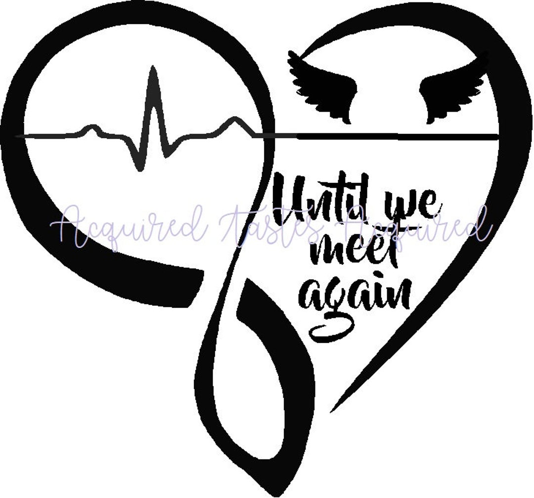 Memorial Heart With Angel Wings Until We Meet Again SVG, PNG Silhoette ...