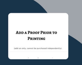Proof - Required if not added during checkout