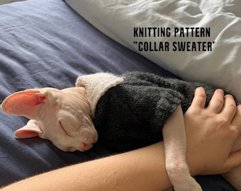 PDF PATTEN!! Sweater with collar, hand-knitted sphynx sweater, sweater for dogs or cats, knit sweater for cat