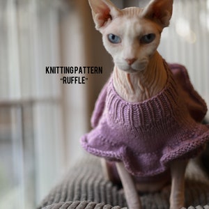 Pattern "Ruffle" Sphynx Sweater, PDF and Video Instructions, Cats and Small Dogs Sweater Pattern