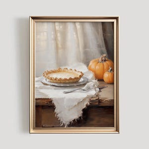 Pumpkin Pie Print | Thanksgiving PRINTABLE Art | Pumpkin Still Life Print | Rustic Fall Farmhouse Print | Autumn Home Decor | #558