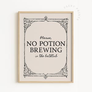 Witchy Halloween Bathroom Sign | No Potion Brewing Print (Digital Download) image 2