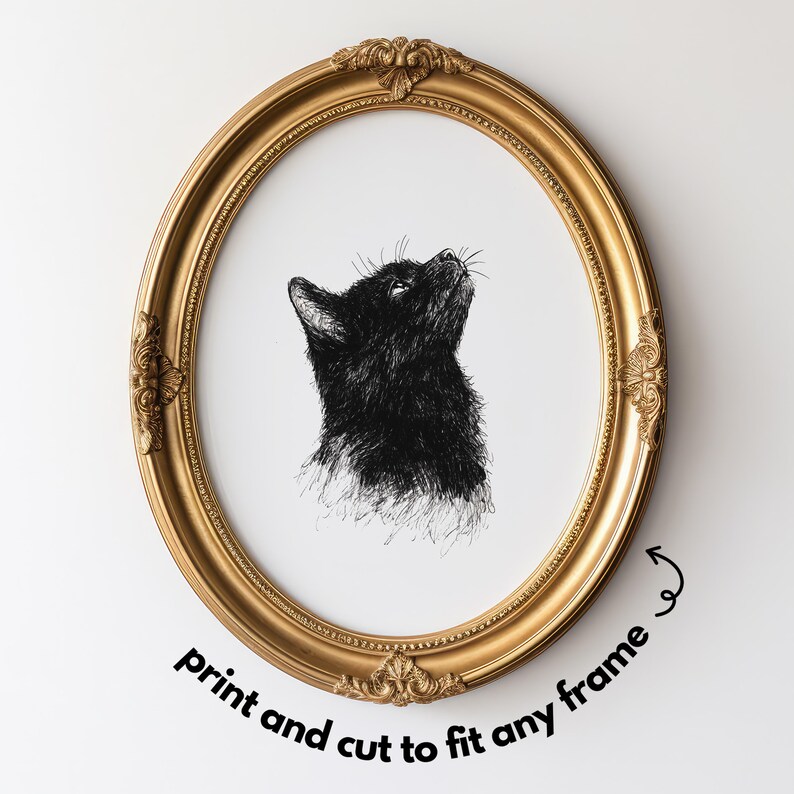 May include: A black and white line drawing of a cat looking up, printed on white paper and framed in a gold oval frame. The text "print and cut to fit any frame" is below the frame.