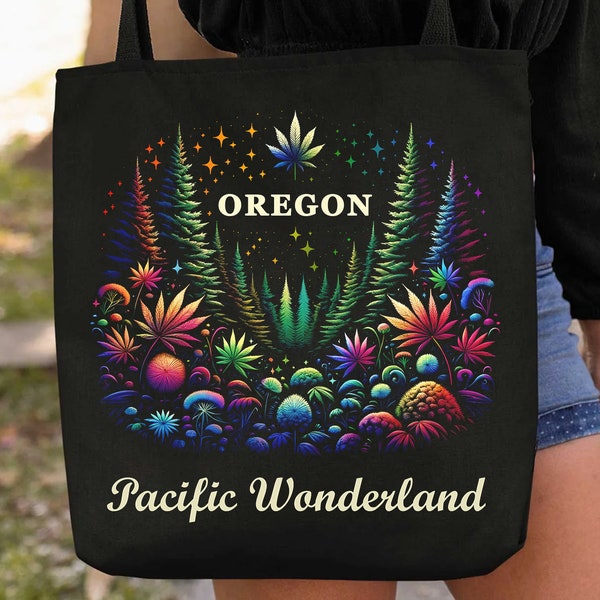 Oregon Pacific Wonderland Cannabis Tote Bag, Stoner Accessory, Weed Lover Carryall, 420 Fashion, Durable, Eco-friendly, Everyday Bag