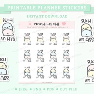 Adesivo de planejador para impressão fofo como uma bunda / Adesivo de planejador para impressão irritado / Adesivo de planejador para impressão Emoji / Download digital / P0122