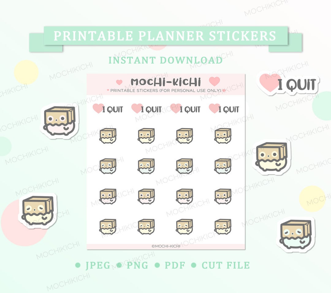 Cute 'I Quit' Printable Planner Sticker/ Quitting Printable Planner ...