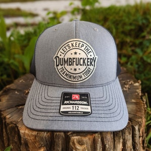 Let's keep the dumbfuckery to a minimum today Richardson 112 trucker hat with leatherette patch