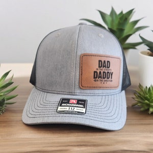 Dad in the streets daddy in the sheets Richardson 112 hat with leatherette patch