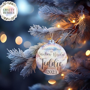 Personalised First Christmas at Rainbow Bridge pet loss Bauble Christmas Keepsake wooden Xmas Tree Decoration ornament hand made memorial