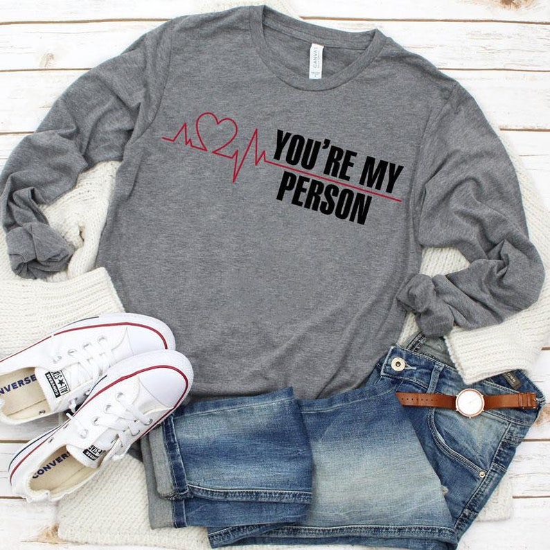 your my person Greys anatomy inspired