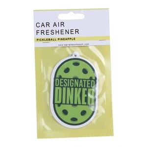 Pickleball Designated Dinker Car Air Freshener - Air Freshener - Gifts For Him Or Her - Funny Car Gift - Pickle Ball - Tennis - Alcohol
