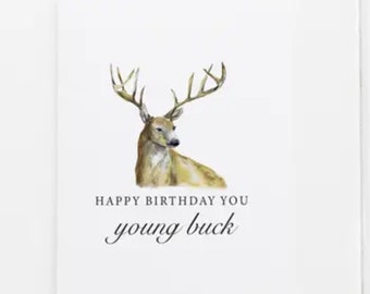 Deer Hunting Greeting Card Happy Birthday Young Buck - Husband Greeting Card - Boyfriend Birthday Card - Teen Hunter Gift Card - Deer Season