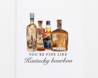 Top Shelf Bourbon Grußkarte You're Fine Like Kentucky Bourbon - Ehemann Grußkarte - Geburtstagskarte - Vatertag - Jubiläumskarten
