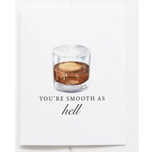 Carte de vœux Bourbon You’re Smooth As Hell - Fête des Pères - Carte de vœux du mari - Carte de Saint-Valentin - Anniversaire du petit ami - Cartes-cadeaux