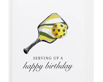 Pickelball Greeting Card Serving Up A Happy Birthday - Boyfriend Birthday Card - Husband Card - Girlfriend Cards - Birthday Gift Cards
