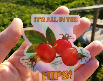 Holographic Stickers, It's All in the HIPS, Plant Stickers, Pun Stickers