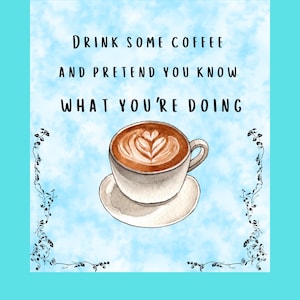 Coffee drinker art, Printable coffee art, Coffee addict, Coffee gift, Coffee humor,  funny coffee art, coffee lover,  I love coffee