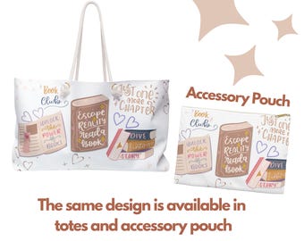May include: White tote bag and accessory pouch featuring a book-themed design. The tote bag has a rope handle. The design includes illustrations of books, hearts, and the phrases "Book Club", "Escape Reality Read a Book", and "Just One More Chapter".