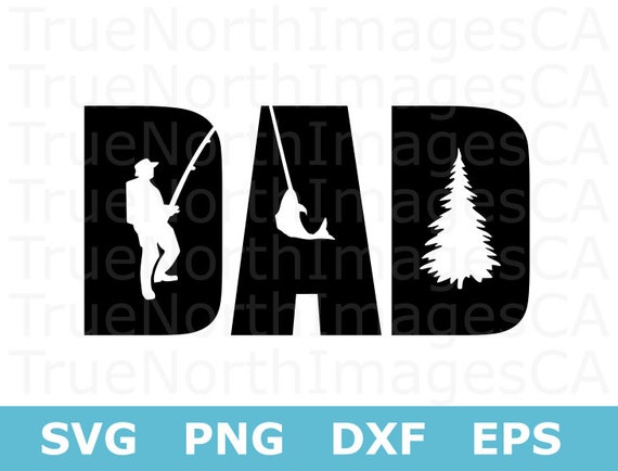 Free Free Father&#039;s Day Fishing Svg 941 SVG PNG EPS DXF File