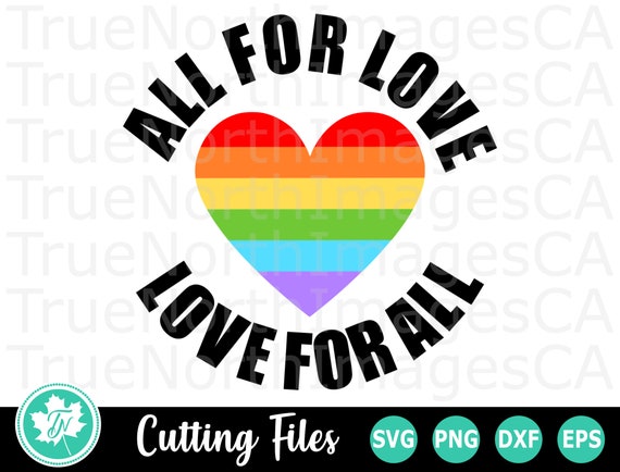 LGBT SVG / Pride Svg / Gay Pride Svg / Rainbow Heart Svg / All | Etsy