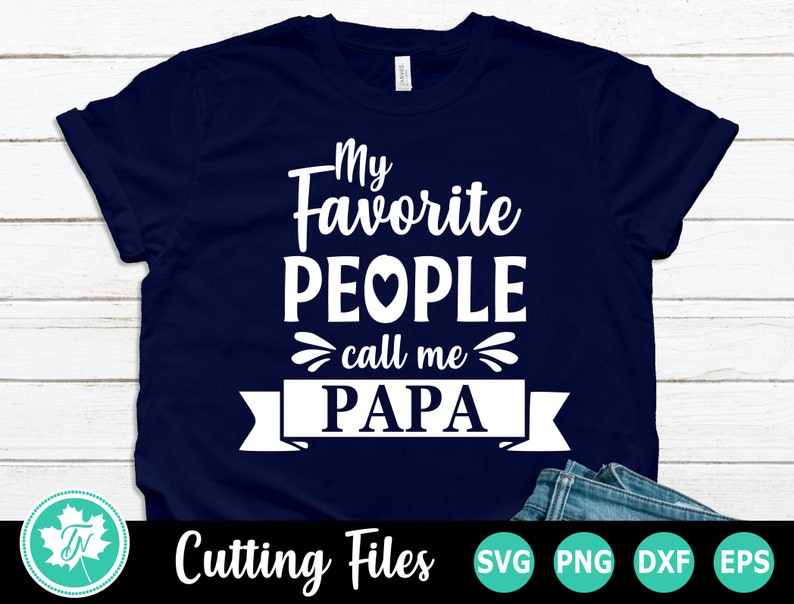 Download Papa SVG / Fathers Day SVG / Grandpa SVG / My Favorite ...