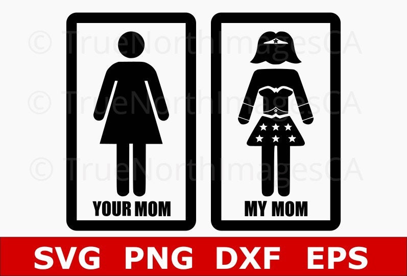 Download Mothers Day SVG / Mother SVG / Super Mom / Your Mom My Mom ...