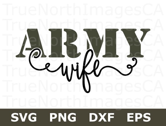 Download Army Wife SVG / Military Wife SVG / Army SVG File ...