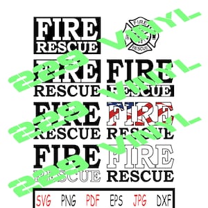 May include: Black and white graphic design with the text "FIRE RESCUE" repeated four times. The design also includes a red, white, and blue American flag. The text "SVG PNG PDF EPS JPG DXF" is at the bottom of the design.