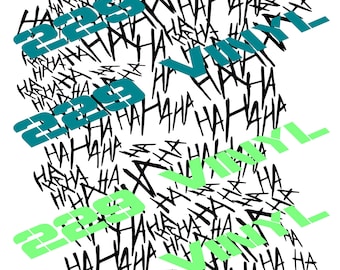 Hahaha Laughter SVG: Joker Ha ha XLarge Sheet Wrap (Digital Download)