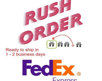 Rush Order - FedEx Shipping