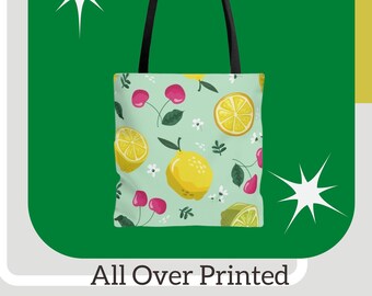 Lemons and Cherries AOP Tote, Everyday Tote Bag, Quotes About Life, Inspirational, Motivational, Large Canvas Tote Bag, Fabric Shoulder