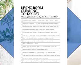 Living Room Family Room Cleaning To-Do List Cleaning Schedule Cleaning Step by Step Plan for Home Cleaning Pre-built Printable Cleaning Task