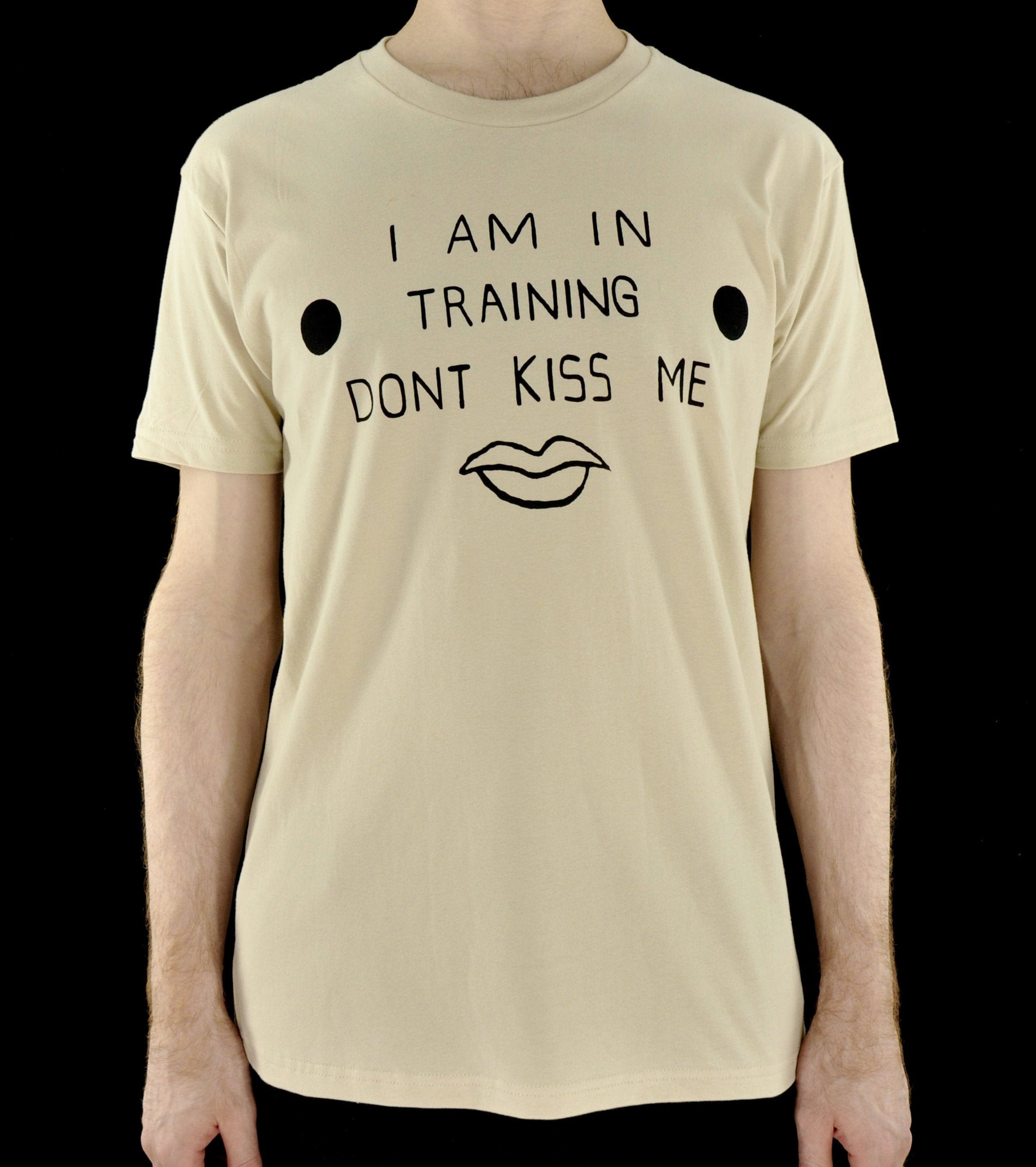 Cahun Facsimile Text 'i'm in Training Don't Kiss Me' Tee BEIGE - Etsy