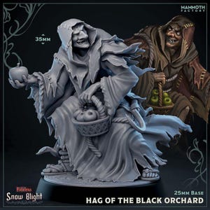 May include: A grey resin miniature of the Hag of the Black Orchard, holding an apple and a basket of fruit. The figure is wearing a hooded cloak. The base is 25mm. The miniature is 35mm tall. The text "Snow Blight" and "Hag of the Black Orchard" are visible.