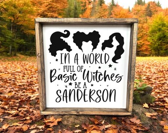 Rustic Halloween Wood Sign: Sanderson Sisters Hocus Pocus Inspired