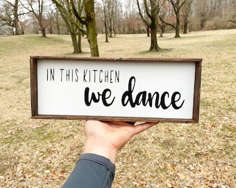 In This Kitchen We Dance sign | Kitchen Signs | Farmhouse Kitchen Decor | Kitchen Decor | Rustic Kitchen Decor | Wood Signs | Farmhouse Sign