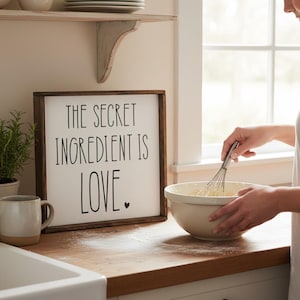 The Secret Ingredient Is Love Sign | Farmhouse Kitchen Decor | Rustic Baking Wall Art | Wood Kitchen Sign | Housewarming Gift for Baker