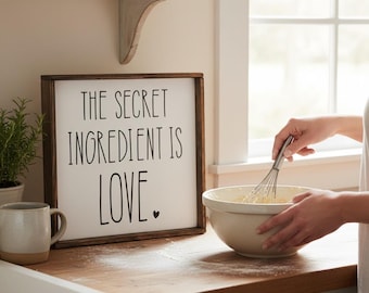 The Secret Ingredient Is Love Sign | Farmhouse Kitchen Decor | Rustic Baking Wall Art | Wood Kitchen Sign | Housewarming Gift for Baker