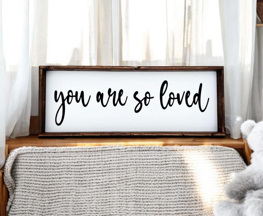 You Are so Loved Sign, Farmhouse Nursery Decor, Rustic Baby Sign ...