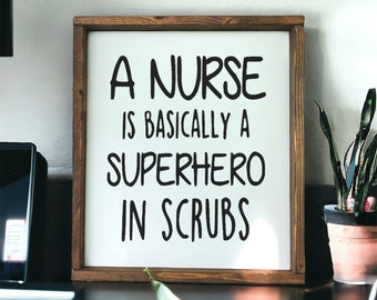 Une infirmière est fondamentalement un super-héros dans les exfoliants - Panneaux en bois - Panneaux en bois pour la décoration intérieure - Panneaux en bois pour la maison - Décoration murale - Panneaux d'infirmière - Infirmière