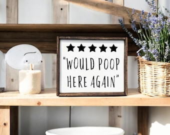 Funny Farmhouse Bathroom Sign: Witty Toilet Humor Decor