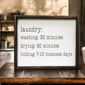 Farmhouse Laundry Room Wood Sign: Funny Rustic Decor