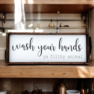 Humorous Handwashing Sign, Wash Your Hands Sign, Farmhouse Bathroom, Farmhouse Kitchen, Funny Hygiene Reminder, Funny Bathroom Decor