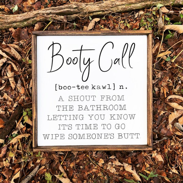 Booty Call Sign, Farmhouse Sign, Bathroom Decor, Farmhouse Bathroom, Funny Bathroom Sign, Home Decor, Kids Bathroom Sign, Family Sign