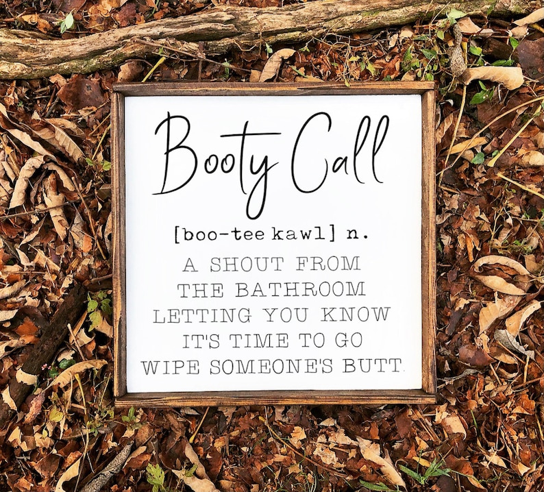 Booty Call Sign, Farmhouse Sign, Bathroom Decor, Farmhouse Bathroom, Funny Bathroom Sign, Home Decor, Kids Bathroom Sign, Family Sign image 1