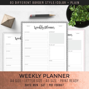 May include: A black and white weekly planner with a geometric border. The planner has sections for Monday through Friday, important tasks, to-do lists, and notes. The text "Weekly Planner" is printed at the bottom of the page.
